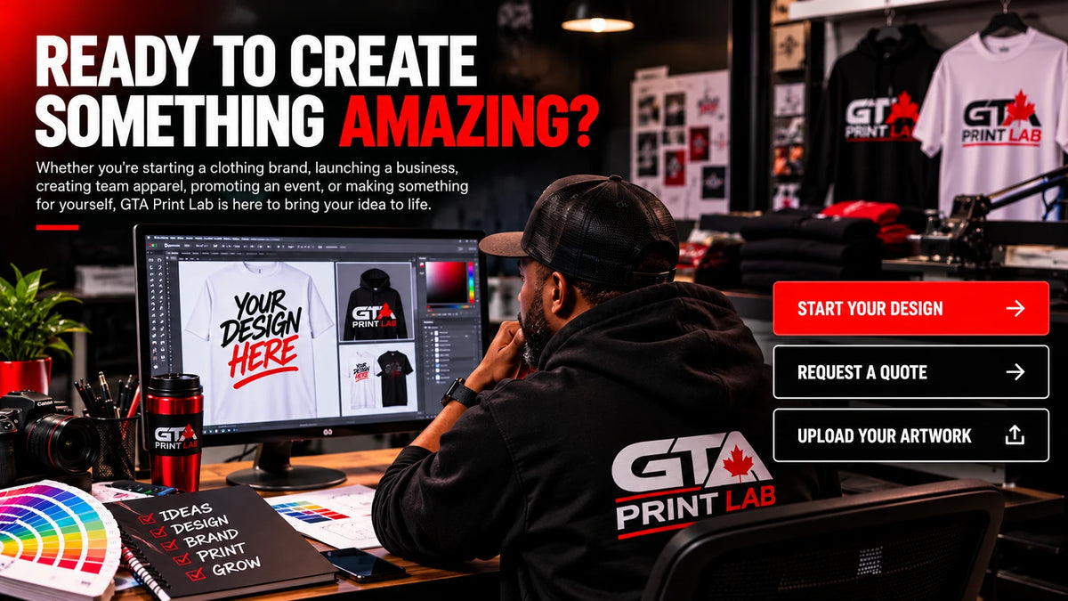 Ready to create something amazing? Whether you're starting a clothing brand, launching a business, creating team apparel, promoting an event or making something for yourself, GTA Print Lab is here to bring your idea to life.