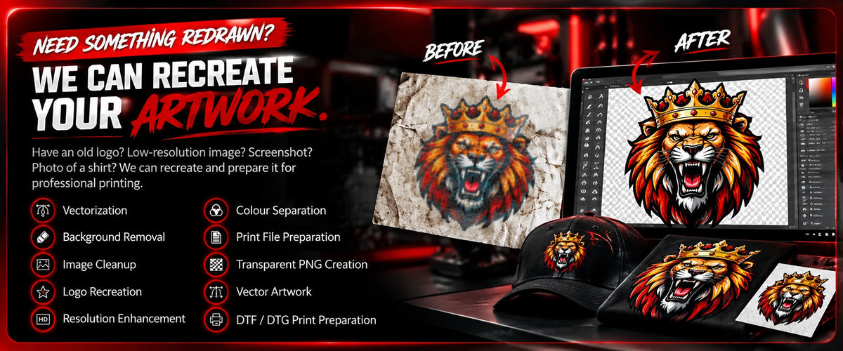 Need something redrawn? We can recreate your artwork: vectorization, background removal, image cleanup, logo recreation, resolution enhancement, colour separation, print file preparation, transparent PNG creation, vector artwork, DTF / DTG print preparation.