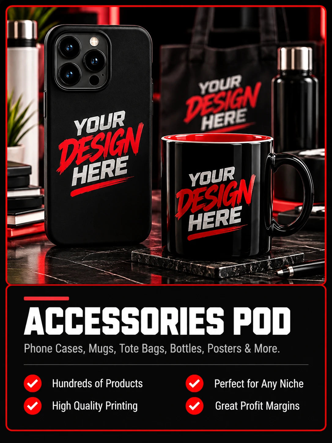 Accessories POD — phone cases, mugs, tote bags, bottles, posters and more. Hundreds of products, high quality printing, perfect for any niche, great profit margins.