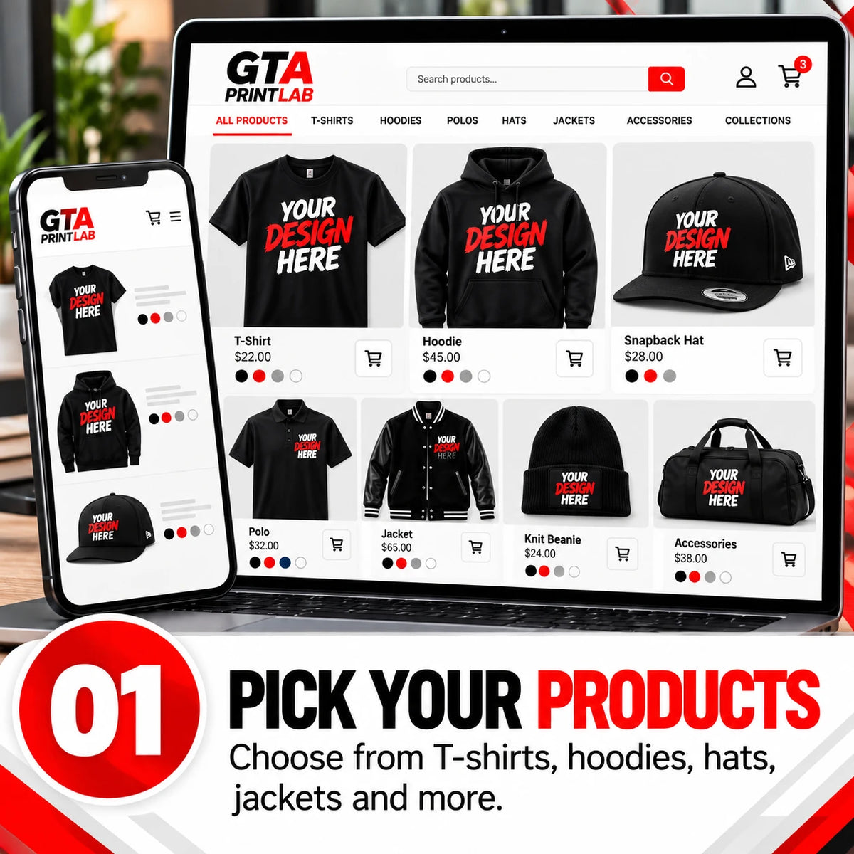 Step 1, pick your products: choose from T-shirts, hoodies, hats, jackets and more.